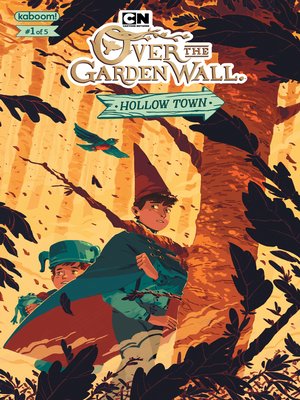 cover image of Over the Garden Wall: Hollow Town (2018), Issue 1